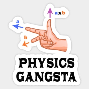 Physics Gangster Sign Sticker